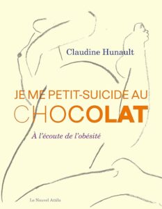 Recension : « Je me petit-suicide au chocolat » de Claudine Hunault